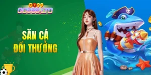 săn cá đổi thưởng